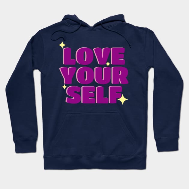 Love Yourself Hoodie by EunsooLee